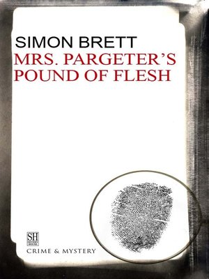 cover image of Mrs. Pargeter's Pound of Flesh